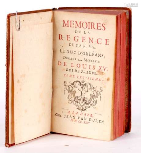 Mémoire de la Régence, de Louis XV, Tome 3.