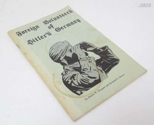 Book: Foreign Volunteers of Hitler's Germany, by Warren