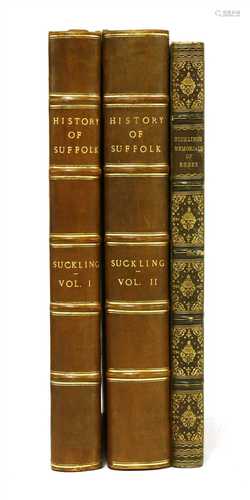 Suckling, Alfred: 1- The History and Antiquities of the County of Suffolk,