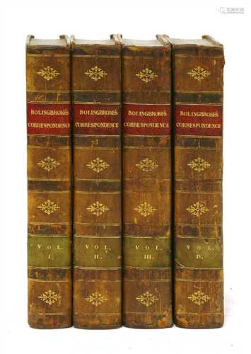 Bolingbroke, Lord Visc: Letters and Correspondence; in 4 Vols.