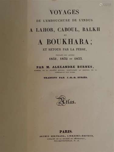 BURNES (Sir Alexander). Voyages de l'embouchure de…