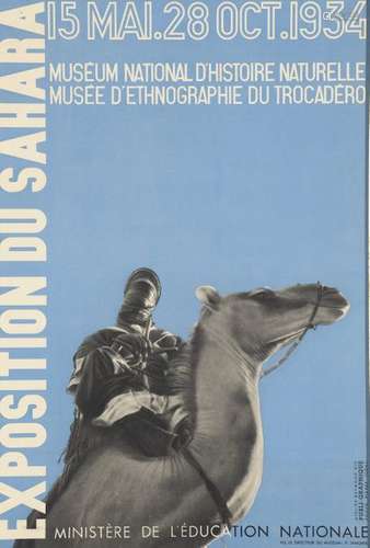 1934. Affiche Exposition du Sahara, Museum d'Histo…