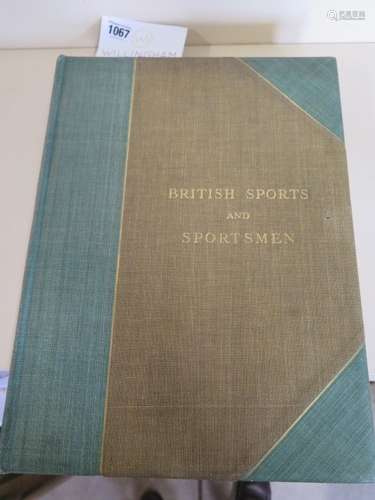 A book - British Sports and Sportsmen, Shooting and Deer stalking - number 65 of 1000 copies made