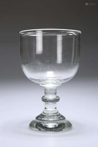 A 19TH CENTURY OVER-SIZED GLASS RUMMER, with knopped