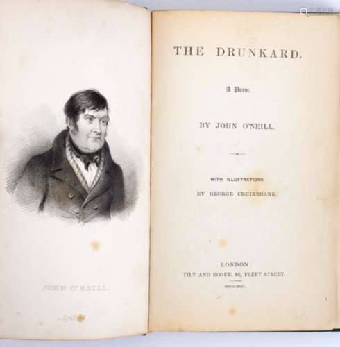 O'Neill (J) The Drunkard, 1842, illustrated by George Cruikshank, Sm 8vo, original cloth,