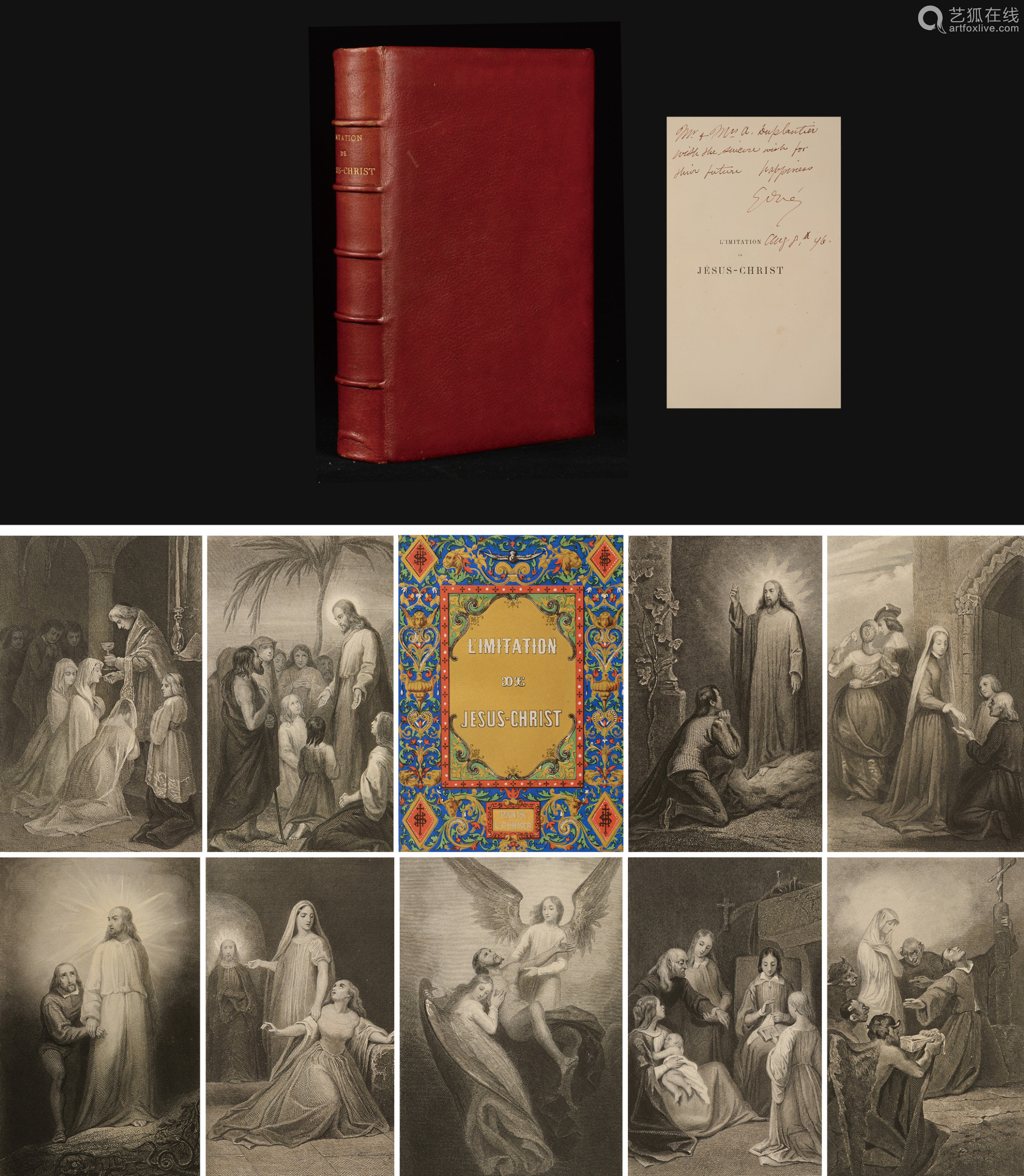 1865年法国巴黎加尔涅兄弟出版社出版 效法耶稣基督 红色摩洛哥小牛皮精装本一册 本书系19世纪法国著名版画家古斯塔夫 多雷于1876年8月8日亲笔签名 本 Deal Price Picture