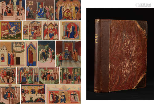 1842年伦敦Henry G. Bohn出版《从英国国王爱德华 (忏悔者）到亨利八世时期收藏的古代优秀照明绘画作品彩色版画集》硬皮精装本一册