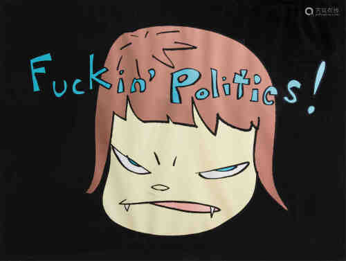 奈良美智（b.1959） Fuckin’Politics！ 镜框 海报