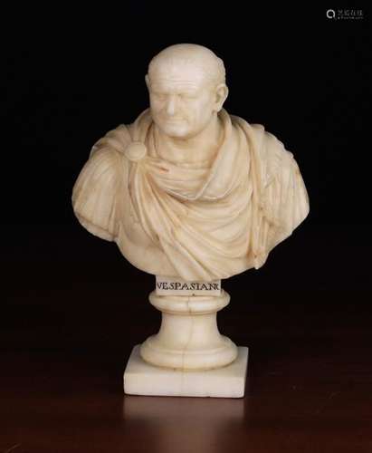 An Italian Carved Alabaster Bust of The Emperor Vespasian, Circa 1780,