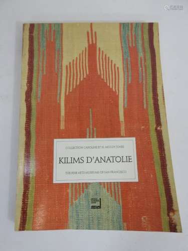 « KILIMS D’ANATOLIE », collection Caroline et H. M…