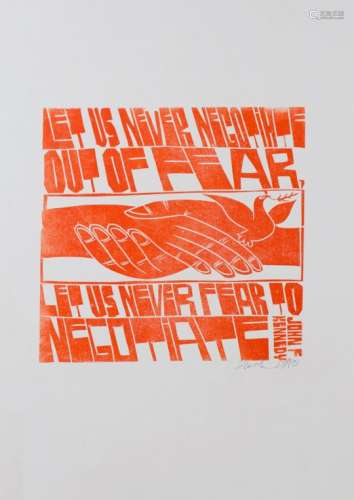 Paul Peter Piech - 'Let us never negotiate out of fear…', linocut, signed and dated 1980 in ink
