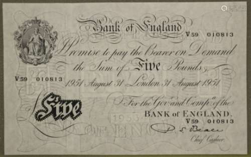 A Bank of England white five pound note P.S. Beale Chief Cashier, dated '31 August 1951' and