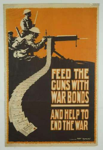 Feed the Guns with War Bonds. WWI Poster.