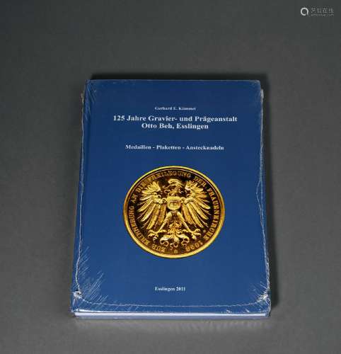 2011年格哈德·根梅（Gerhard E. Kümmel）著《拜赫厂雕刻造币125年》一册