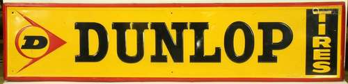 Dunlop tires embossed tin horizontal sign