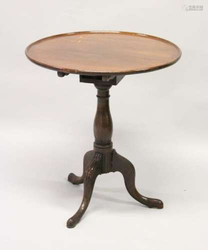 A GEORGE III MAHOGANY CIRCULAR TILT TOP TRIPOD TABLE,