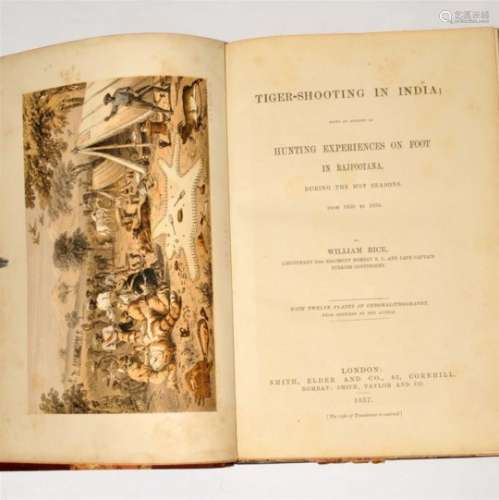 RICE, William, Tiger-shooting in India. 1857. With 12 chromo plates. Half morocco by Riviere