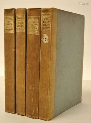 THE PERCY FOLIO OF OLD ENGLISH BALLADS AND ROMANCES, 4to, 4 volumes, De La More Press, 1905. One