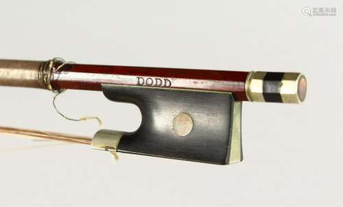 A VIOLIN BOW, stamped DODD.  29ins long.