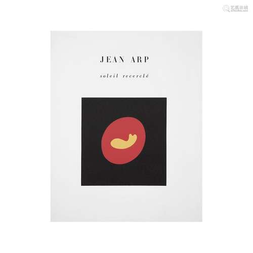 JEAN ARP (1886 1966) SOLEIL RECERCLÉ Plaquette ann…