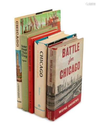 [CHICAGO HISTORY I]. A group of 26 works about Chicago
