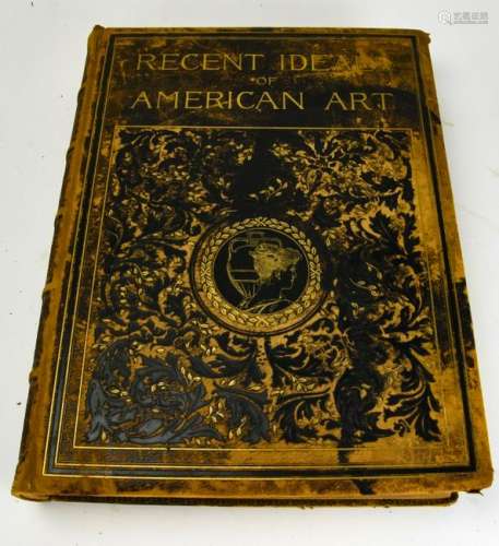 Recent Ideals of American Art by George Sheldon
