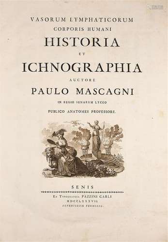 MASCAGNI (Paulo). VASORUM LYMPHATICORUM CORPORIS H…