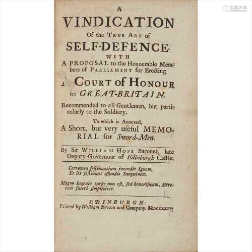 Hope, Sir William A Vindication of the True Art of Self-Defence... to which is annexed, a Short,