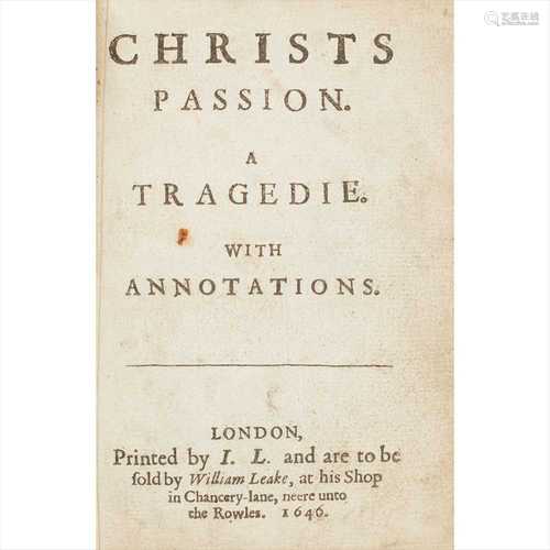 [Grotius, Hugo] Christs Passion. A Tragedie. With Annotations