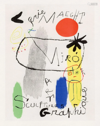 A JOAN MIRO EXHIBITION POSTER GRAPHIC…