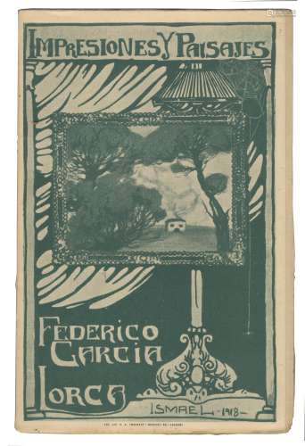 GARCIA LORCA (FEDERICO) Impresiones y Paisajes, FIRST EDITION, Granada, P.V. Traveset, [1918]