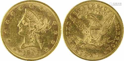 Goldmünze zu 10 Dollar, Liberty, USA 1893, Av. Kopf der Lady Liberty n. li. und Jahreszahl, Rev.