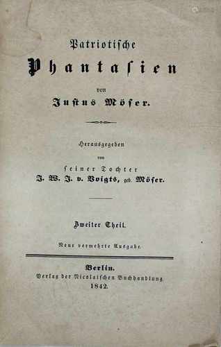 Möser, Justus, Sämtliche Werke, neu geordnet von B. R. Abeken, vorhanden 2. Teil (zwei mal), 3.