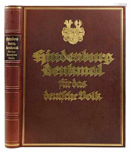 Hindenburg - Denkmal für das Deutsche Volk, hrsg. von Paul Lindenberg, 100. bis 110. Tausend,