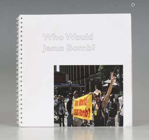 MANUSCRIPT. - Heathcote WILLIAMS. Who Would Jesus Bomb? [N.p: circa 2010.] 8vo (212 x 203mm.) 58