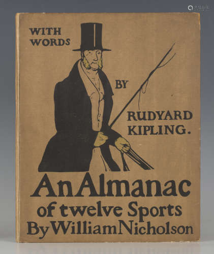 NICHOLSON, William (illustrator). - Rudyard KIPLING. An Almanac of Twelve Sports. London: Heinemann,