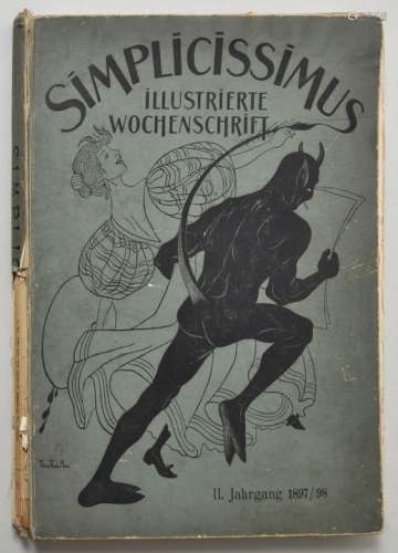 Simplicissimus. Illustrierte Wochenschrift. Sammelband: 2. Jg., Nr. 1 1897- Nr. 52 1898.