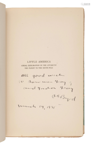 BYRD, Richard Evelyn (1888-1957). Little Americ…