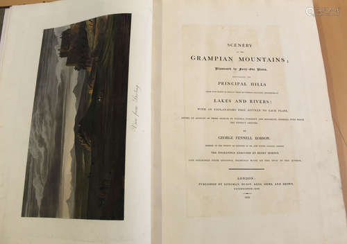 George Fennell Robson - 'Scenery of the Grampian Mountains' London 1819 folio, hand coloured