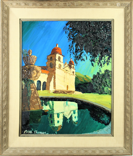 Paul Thomas, Mission Santa Barbara, 20th C, O/C