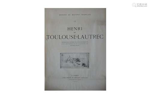 Henri De Toulouse-Lautrec. Dessins de Maitres de Francais