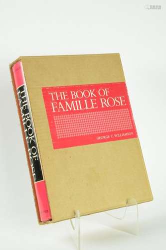 The book of famille rose. George C. Williamson. Ch…