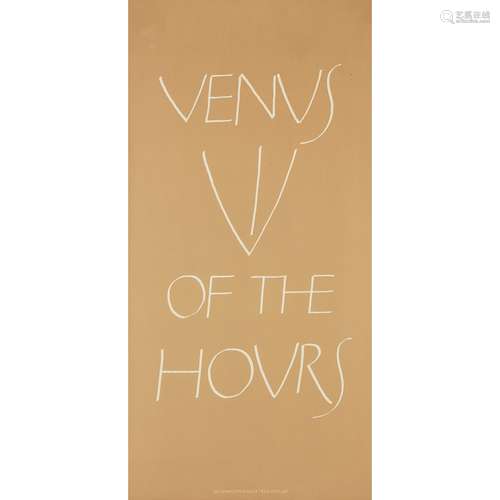 § IAN HAMILTON FINLAY (SCOTTISH 1925-2006) VENUS OF THE HOURS