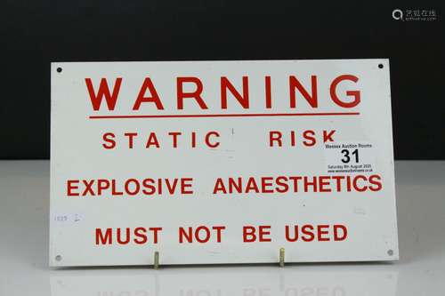 Enamel Sign ' Warning Static Risk Explosive Anaesthetics must not be used ' 25cms x 15cms