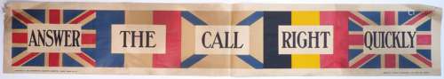 WWI INTEREST: a recruitment banner, 'ANSWER THE CALL RIGHT QUICK', Parliamentary Recruiting