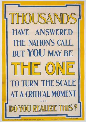 WWI INTEREST: a recruitment poster, 'THOUSANDS HAVE ANSWERED THE NATIONS CALL', Parliamentary