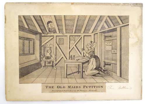 A Georgian satirical engraving, The Old Maid's Petition. Depicting a maid kneels in prayer before