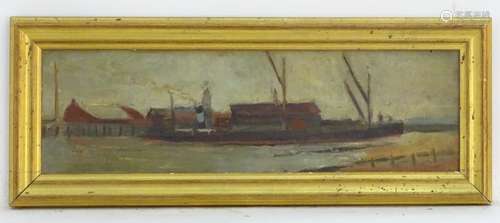 XX, English School, Oil on canvas laid on board, A dockside scene with a barge boat. Approx. 6