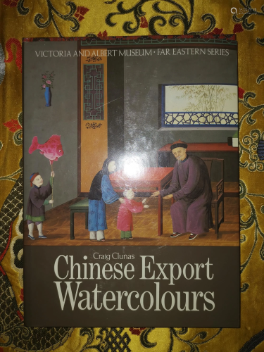 CHINESE EXPORT WATERCOLOURS PUBLISHED I…