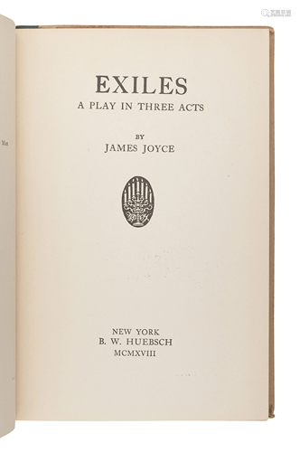 JOYCE, James (1882-1941). Exiles. New York: B. W.